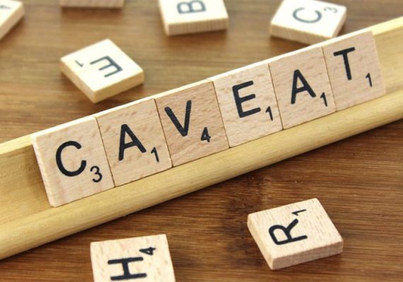 Caveats – Learn how they can protect you